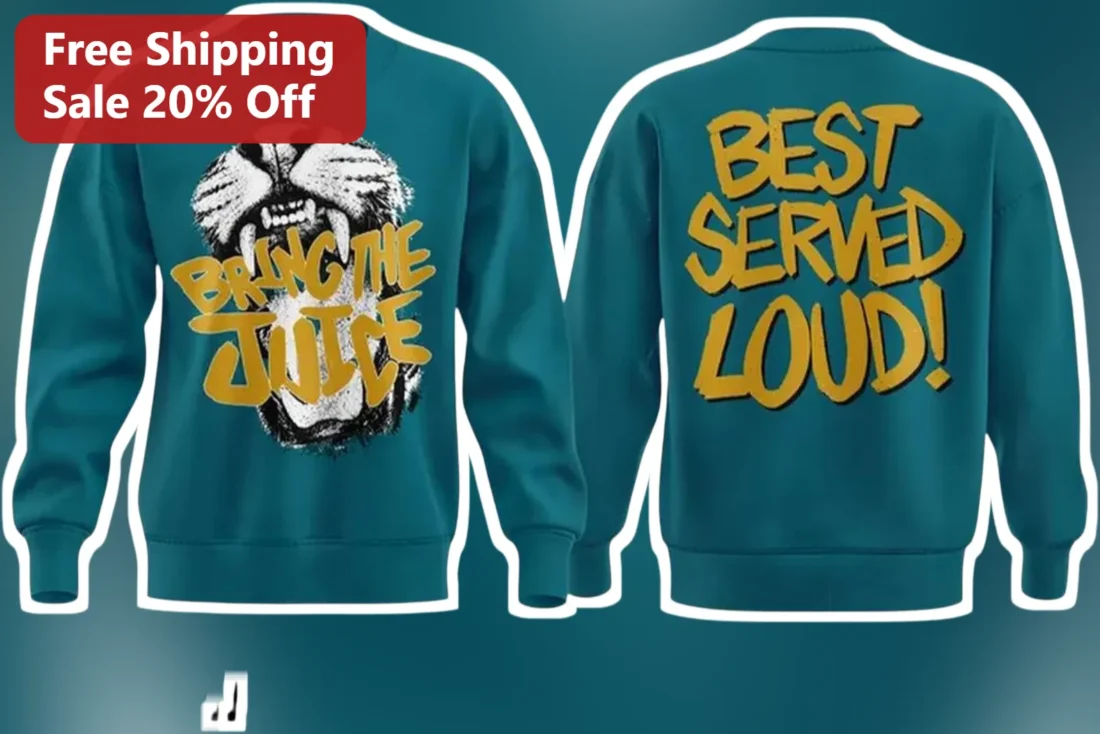 Bring The Juice Best Served Loud Roaring Tiger Vintage Crewneck Sweatshirt available at our Miami, Florida warehouse