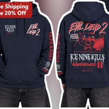 Evil Dead 2 Ice Nine Kills Kiss Your Nerve Goodbye Hoodie Ash Williams Horror Merch available at our Miami, Florida warehouse