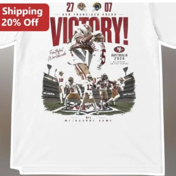Faithful Worldwide Victory NFL Melbourne Game San Francisco 49ers Australia 2026 Tee available at our Miami, Florida warehouse