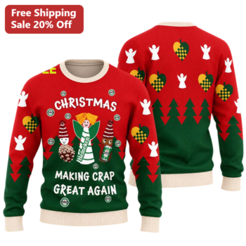 Christmas Making Crap Great Again Funny Ugly Christmas Sweater for Adults available at our Miami, Florida warehouse