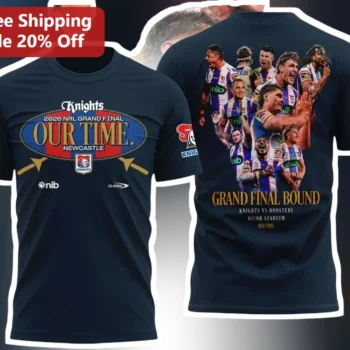 Knights Our Time Grand Final Bound Newcastle Knights Rugby League Fan Tee available at our Miami, Florida warehouse