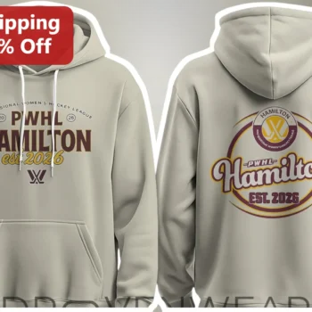 PWHL Hamilton Professional Women's Hockey League Hoodie 2026-27 Season Fan Merch available at our Miami, Florida warehouse