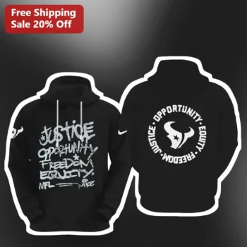 Justice Opportunity Equity Freedom Hoodie NFL Houston Texans Fan Apparel available at our Miami, Florida warehouse