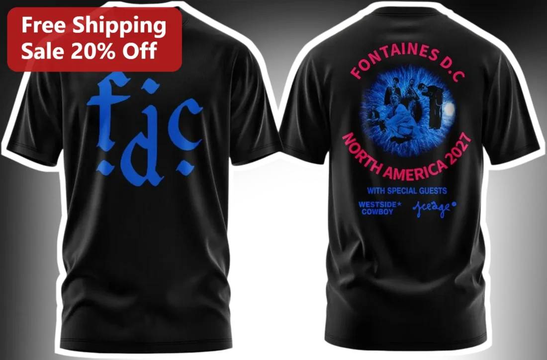 Fontaines D.C. North America 2027 Tour Tee Westside Cowboy Special Guests Graphic T-Shirt available at our Miami, Florida warehouse