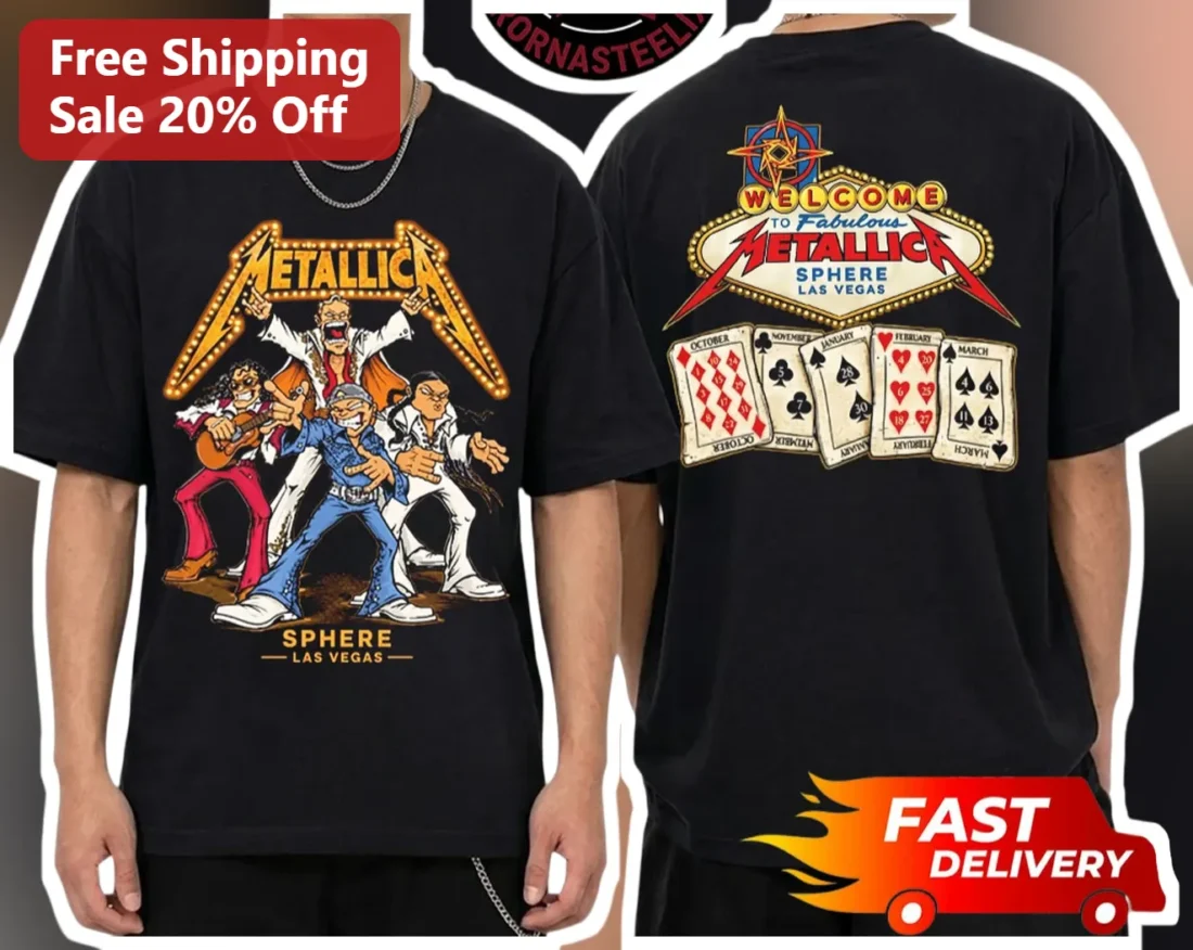 Metallica Sphere Las Vegas Welcome to Fabulous Tee available at our Miami, Florida warehouse