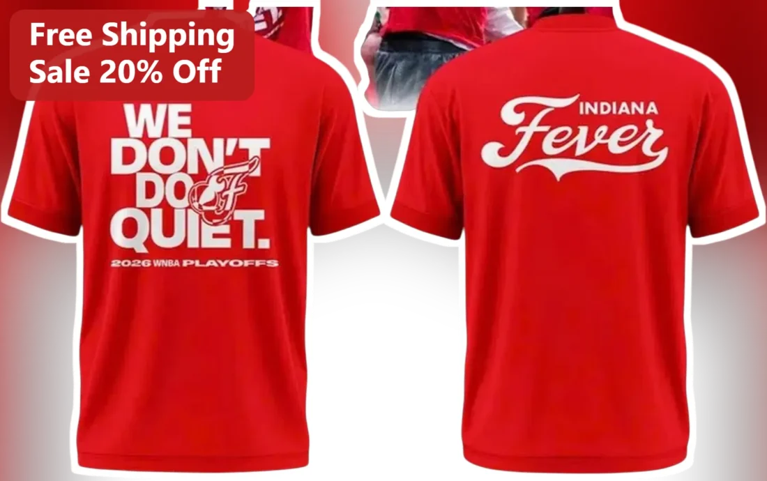 Indiana Fever Tee WE DON'T DO QUIET WNBA Fan Apparel Basketball Game Day Shirt available at our Miami, Florida warehouse
