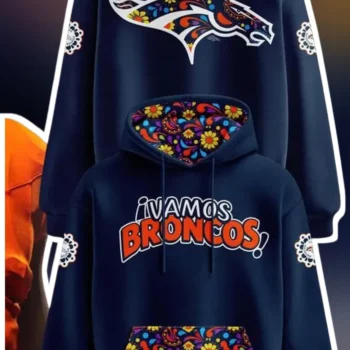 ¡VAMOS BRONCOS! Hoodie Denver Broncos Hispanic Heritage Month Floral Pullover Unisex NFL Fan Apparel available at our Miami, Florida warehouse